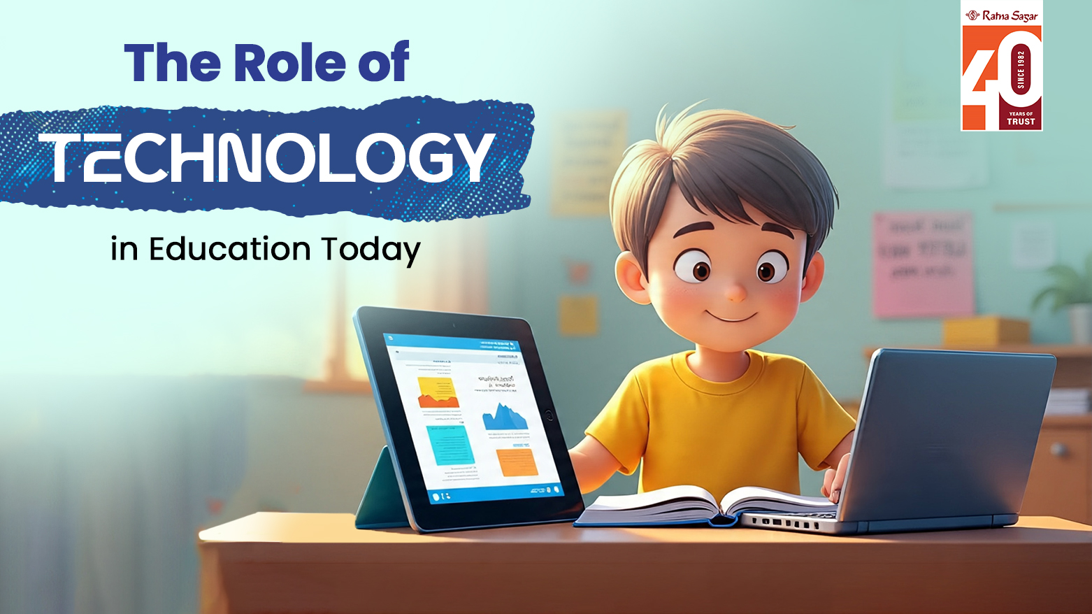 The Role of Technology in Education Today